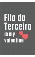 Fila da Terceira is my valentine