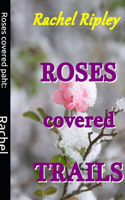 Roses covered paht