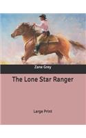 The Lone Star Ranger