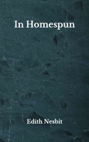 In Homespun