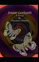 Jennie Gerhardt-Classic Edition(Annotated)