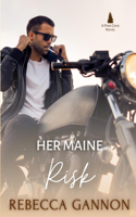 Her Maine Risk: A Small Town Opposites Attract Romance(3 Pine Cove)