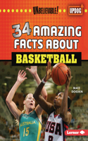 34 Amazing Facts about Basketball