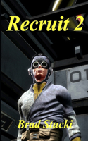 Recruit 2