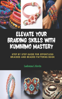 Elevate Your Braiding Skills with KUMIHIMO Mastery