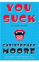 You Suck: A Love Story(2 Bloodsucking Fiends)