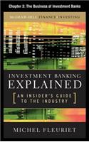 Investment Banking Explained, Chapter 3 - The Business of Investment Banks