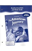 The American Journey to World War 1, Reading Essentials and Study Guide, Workbook: (MS Wh Jat Building America)