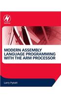 Modern Assembly Language Programming with the Arm Processor