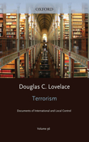 Terrorism Documents of International and Local Control Volume 96