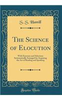 The Science of Elocution