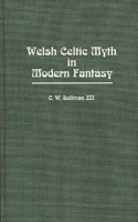 Welsh Celtic Myth in Modern Fantasy