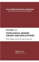 Topological Degree Theory and Applications