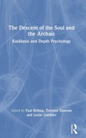 Descent of the Soul and the Archaic