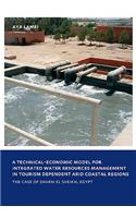 Technical-Economic Model for Integrated Water Resources Management in Tourism Dependent Arid Coastal Regions