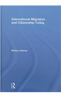 International Migration and Citizenship Today