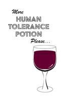 Wine Notebook - Blank Lined Paper: Wine Notebook - Human Tolerance Potion