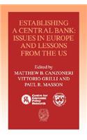 Establishing a Central Bank