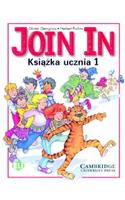 Join In Pupil's Book 1 Polish edition