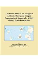 The World Market for Inorganic Acids and Inorganic Oxygen Compounds of Nonmetals