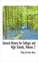 General History for Colleges and High Schools, Volume 2