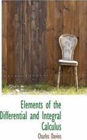 Elements of the Differential and Integral Calculus