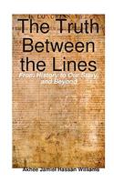 The Truth Between the Lines: From History to Our story, and Beyond