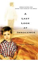 Last Look at Innocence