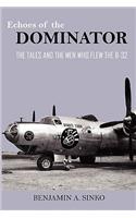 Echoes of the Dominator