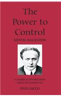 The Power To Control