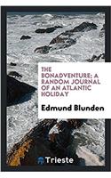 The Bonadventure; a random journal of an Atlantic holiday