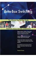 Brite-Box Switching The Ultimate Step-By-Step Guide