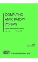 Computing Anticipatory Systems: Casys'03 - Sixth International Conference