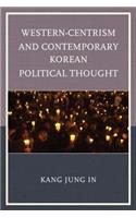 Western-Centrism and Contemporary Korean Political Thought