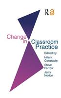 Change in Classroom Practice