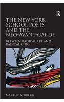 The New York School Poets and the Neo-Avant-Garde