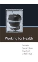 Working for Health