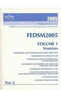 PROCEEDINGS OF ASME FLUIDS ENGINEERING DIVISION SUMMER CONFERENCE: VOL 1 PARTS A AND B SYMPOSIA (GX1234)