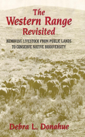 Western Range Revisited, Volume 5: Removing Livestock from Public Lands to Conserve Native Biodiversity