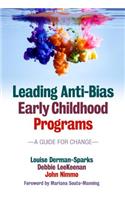 Leading Anti-Bias Early Childhood Programs