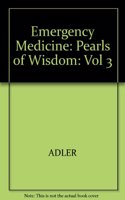 Emergency Medn Pearls of Wisdom