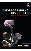 Choreographing Discourses