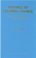 Natures of Colonial Change