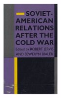 Soviet-American Relations After the Cold War