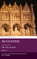 Augustine: The City of God Book V
