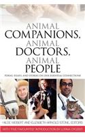 Animal Companions, Animal Doctors, Animal People