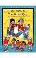Eric, Jose, & the Peace Rug