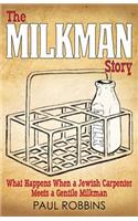 Milkman Story