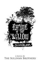 Shadowbloom: Rhyme of the Willow