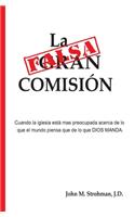 La Falsa Comisión